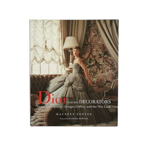 Dior and His Decorators