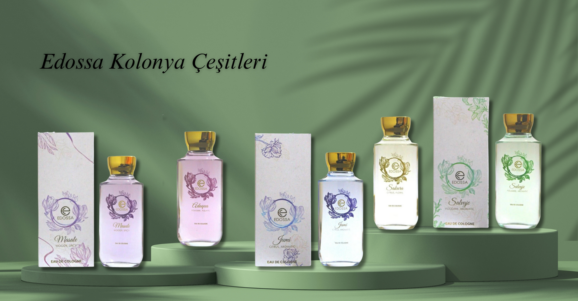 Edossa Kolonya Çeşitleri