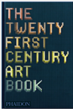 THE TWENTY FIRST CENTURY ART BOOK
