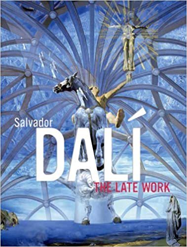 SALVADOR DALİ - THE LATE WORK