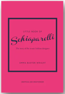 LITTLE BOOK OF SCHIAPARELLI