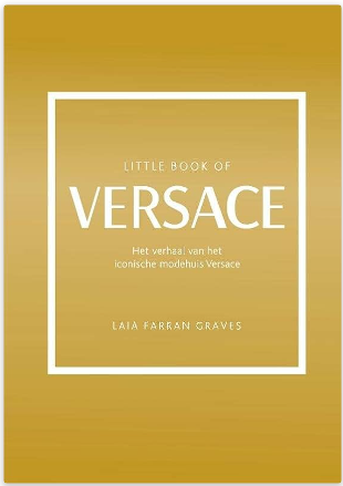 LITTLE BOOK OF VERSACE