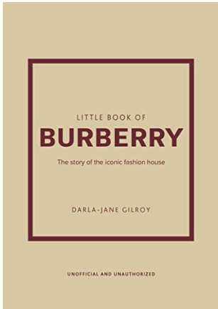 LITTLE BOOK OF BURBERRY