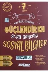 ANKARA YAYINCILIK7. SINIF YENİ NESİL SORULARLA GÜÇLENDİREN SORU BANKASI