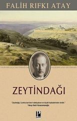 ZEYTİNDAĞI-FALİH RIFKI ATAY