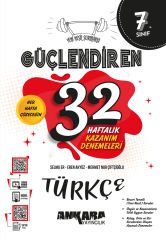 7. Sınıf Güçlendiren 32 Haftalık Türkçe Kazanım Denemeleri