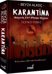 BEYZA ALKOÇ KARANTİNA 3. PERDE