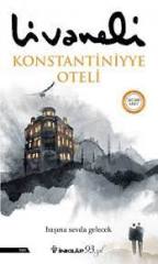 ZÜLFÜ LİVANELİ KONSTANTİNYE OTELİ