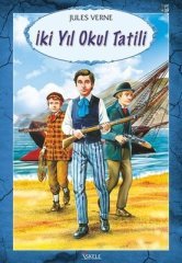 JULES VERNE İKİ YIL OKUL TATİLİ