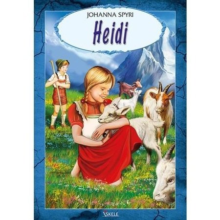 JOHANNA SPYRI HEİDİ-İSKELE YAYINCILIK