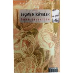 Seçme hikayeler-ömer Seyfettin