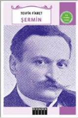 TEVFİK FİKRET ŞERMİN
