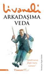 ZÜLFÜ LİVANELİ ARKADAŞIMA VEDA