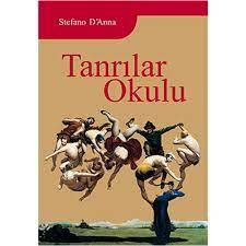 STEFANO D'ANNA TANRILAR OKULU