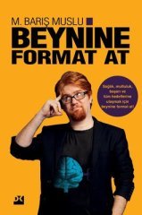 M. BARIŞ MUSLU BEYNİNE FORMAT AT