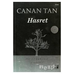 CANAN TAN HASRET