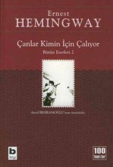 ERNEST HEMINGWAY ÇANLAR KİMİN İÇİN ÇALIYOR