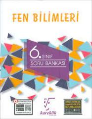 KAREKÖK YAYINLARI 6. SINIF FEN BİLİMLERİ