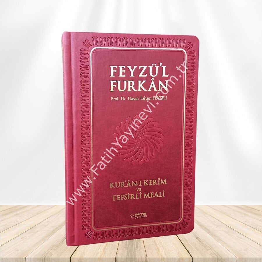 Feyzü'l Furkan Kur'ân-ı Kerîm ve Tefsirli Meali (Büyük Boy - Mushaf ve Meal - Ciltli) BORDO