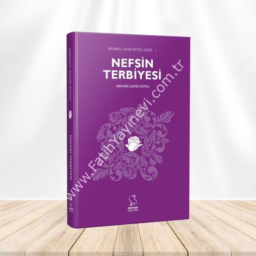 Nefsin Terbiyesi