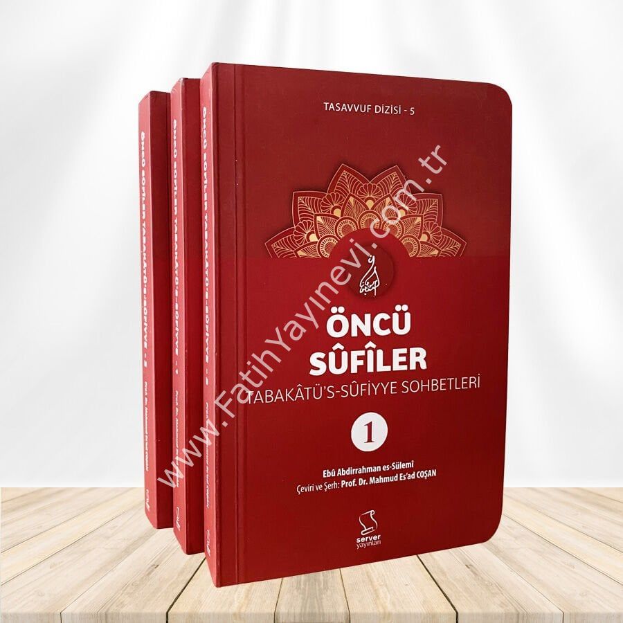 Öncü Sûfîler - Tabakâtü's-Sûfiyye (3 cilt)