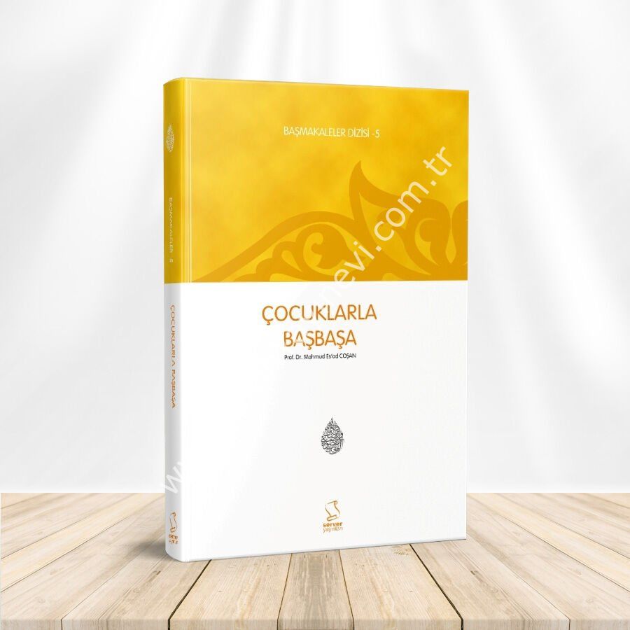 Çocuklarla Başbaşa (Başmakaleler-5)