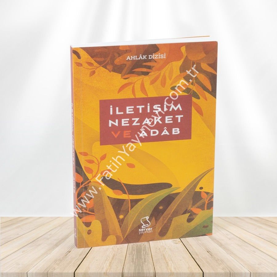 İletişim, Nezaket ve Âdâb