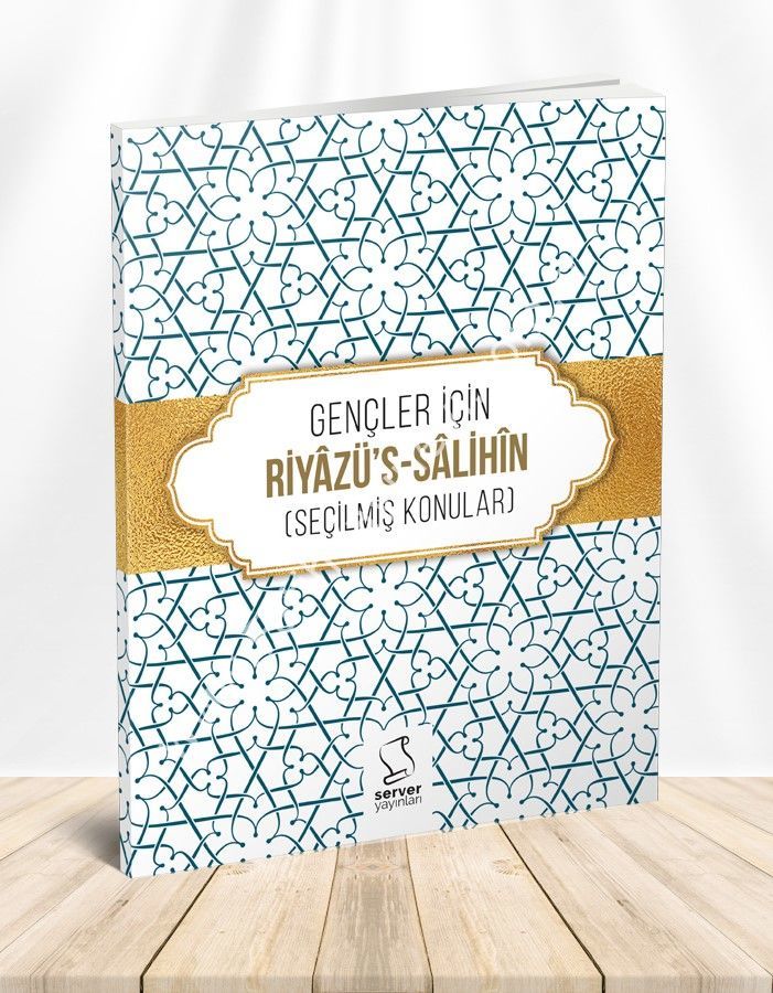Gençler İçin Riyâzü's Sâlihîn