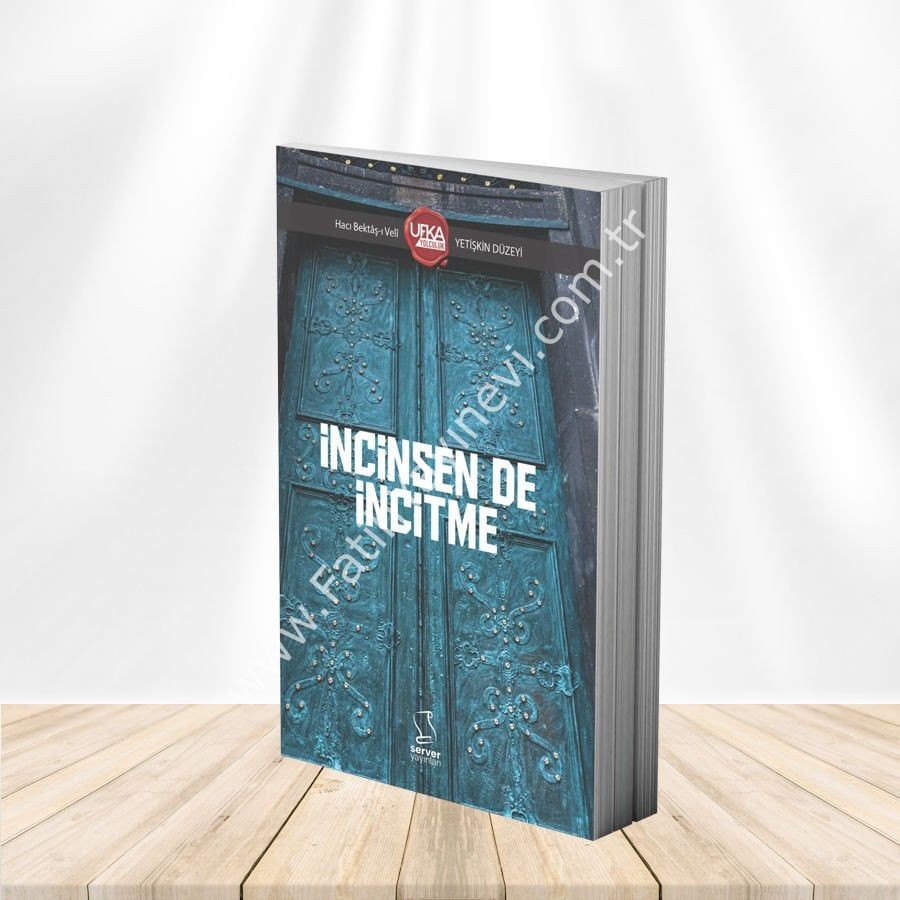 İNCİNSEN DE İNCİTME - YETİŞKİN (UY12)  UFKA YOLCULUK
