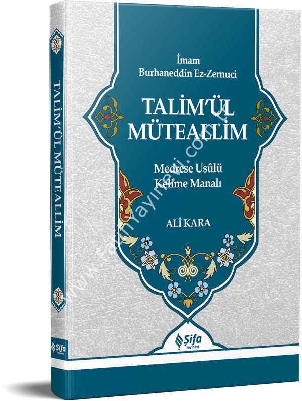 Talim'ül Müteallim ِِ-Ali Kara Tercümesi ile- / تعليم المتعلم - مع الترجمة -
