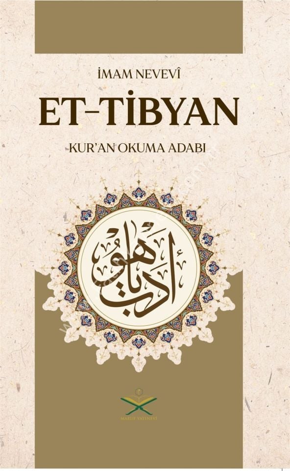 Et Tibyan Tercümesi - Kur'an okuma adabı - İmam Nevevi - / التبيان في آداب حملة القرآن
