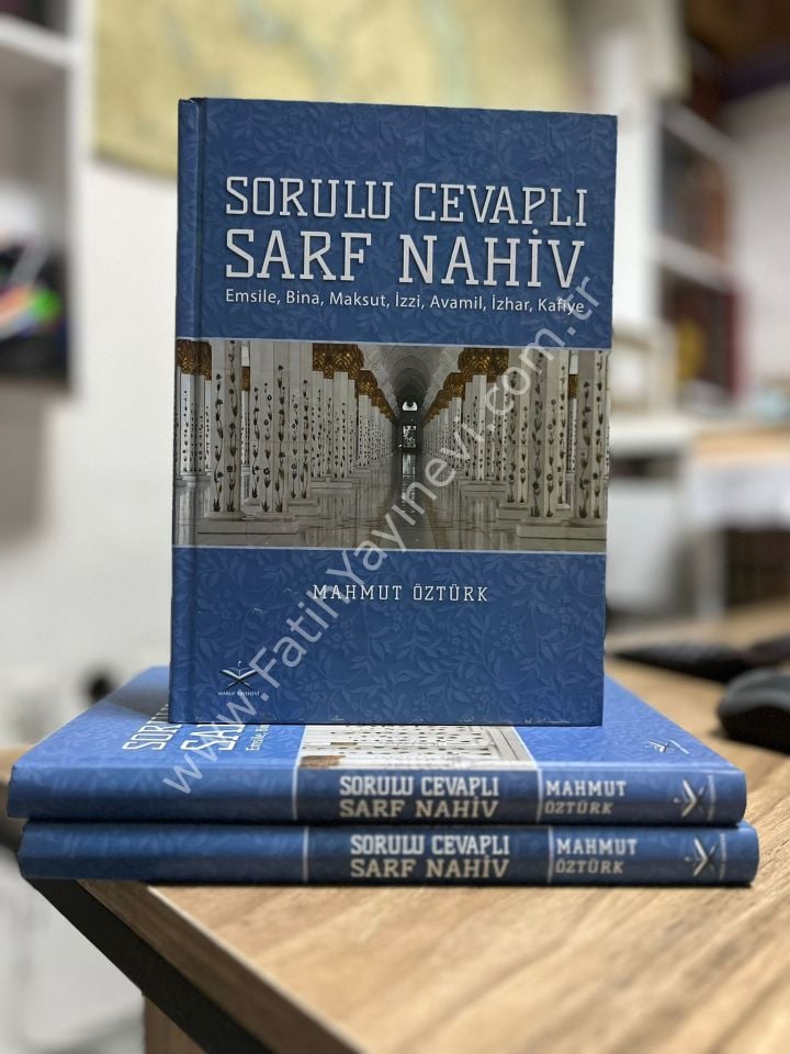 Sorulu Cevaplı Sarf Nahiv ( Emsile, Bina, Maksut, İzzi, Avamil ve Kafiye ) / النحو والصرف بطريقة الأسئلة والأجوبة
