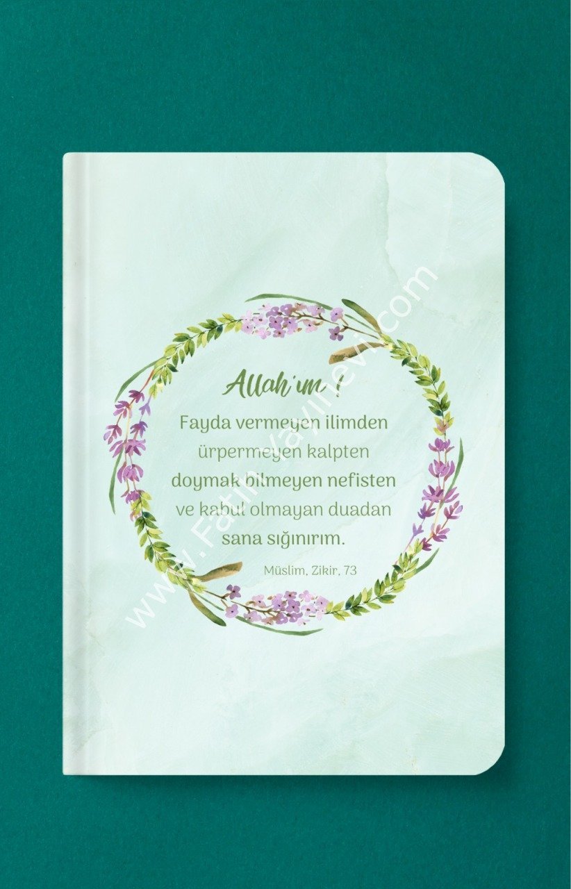 Allah'ım Fayda Vermeyen İlimden Sana Sığınırım - A5 Çizgili Defter
