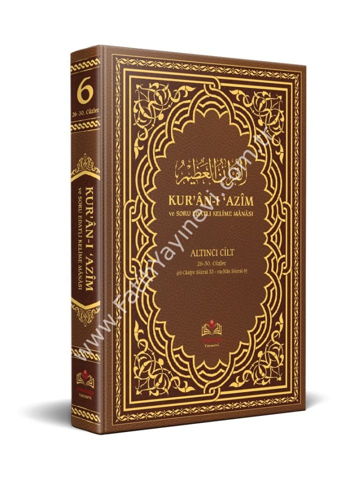 Kuranı Azim ve Soru Edatlı Kelime Manası 6. Cilt