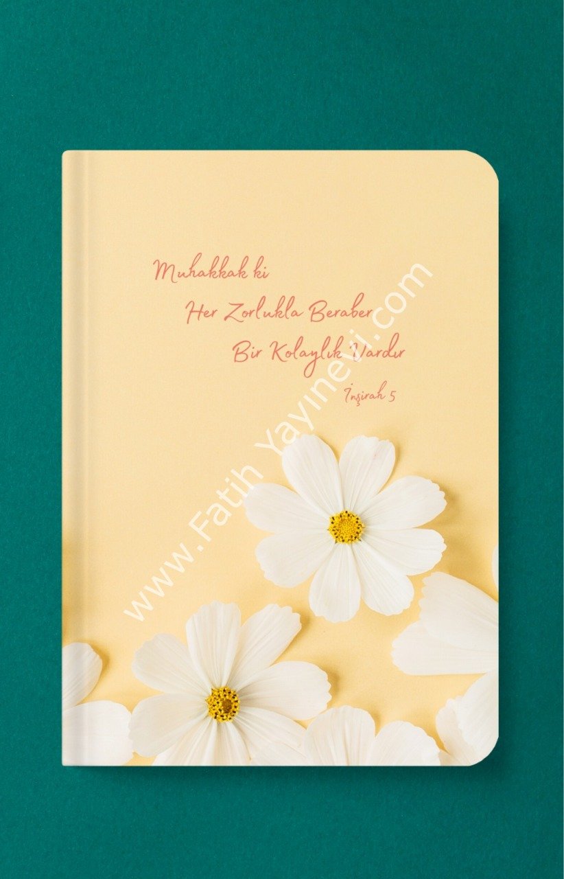 Her Zorlukla Beraber Bir Kolaylık Vardır - A5 Çizgili Defter