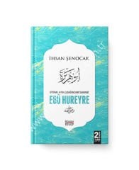 İftiraların Odağındaki Sahâbi: Ebu Hureyre