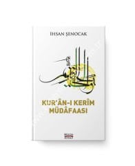 Kur’ân-ı Kerîm Müdâfaası