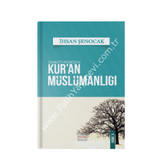 Sünneti Reddeden Kur’an Müslümanlığı