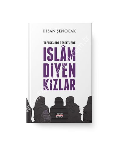 Tefekkürde Ve Tesettürde İslam Diyen Kızlar