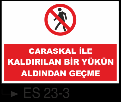 Caraskal-Tank-Silo İkaz Levhaları