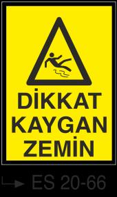 Düşme Tehlikesi Levhaları