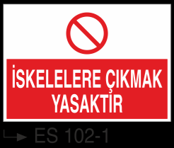 İskele Uyarı Levhaları