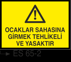 Ocak-Haddehane-Döküm İkaz Levhaları