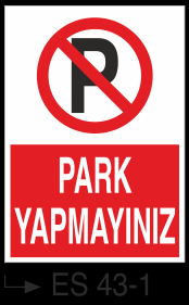 Park Yasağı Levhaları