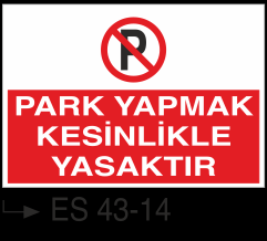 Park Yasağı Levhaları