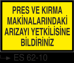 Pres ve Giyotin Levhaları