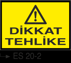 Tehlike İkaz Levhaları