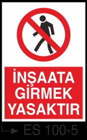 Yasaklama Levhaları