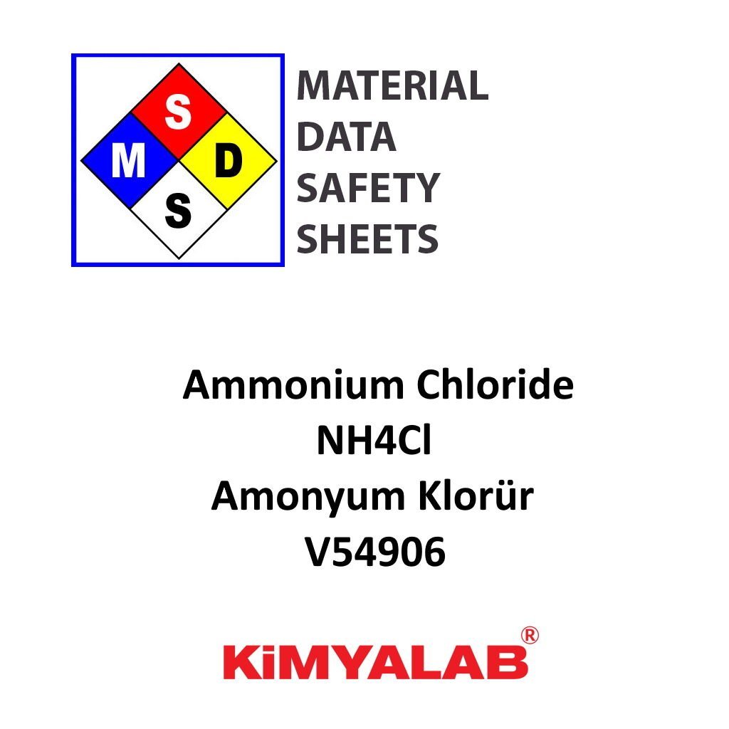 Kimyalab Amonyum Klorür MSDS Belgesi - Ammonium Chloride