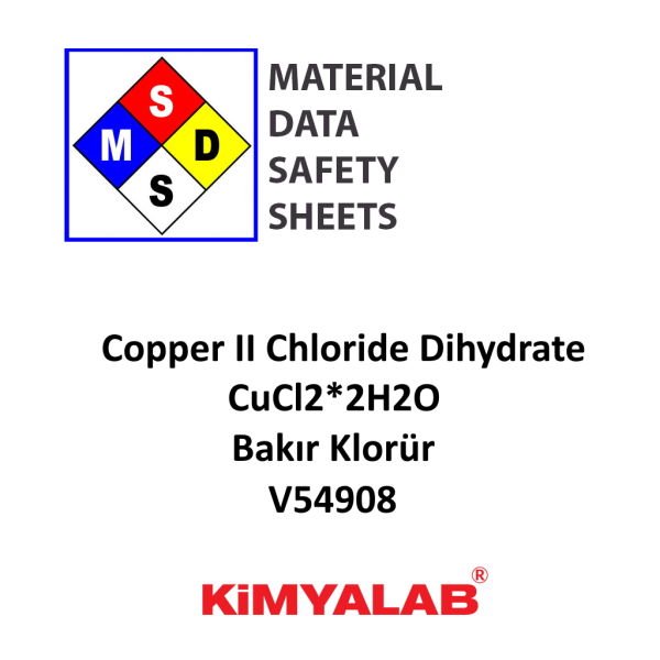 Kimyalab Bakır Klorür MSDS Belgesi - Copper II Chloride Dihydrate
